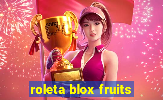 roleta blox fruits